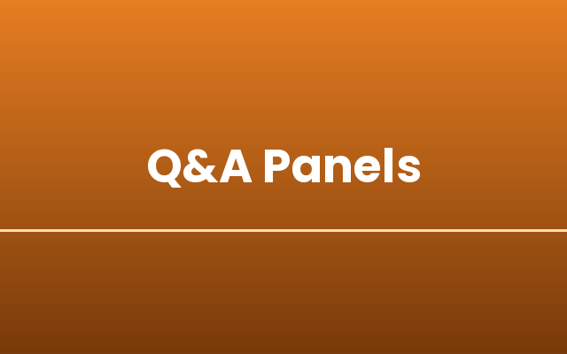 Q&A Panels